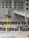 From Dispensers to Disposal: Mapping the Ideal Restroom Flow
