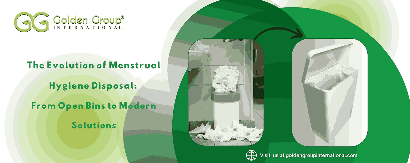 The Evolution of Menstrual Hygiene Disposal:Open Bins to Modernization